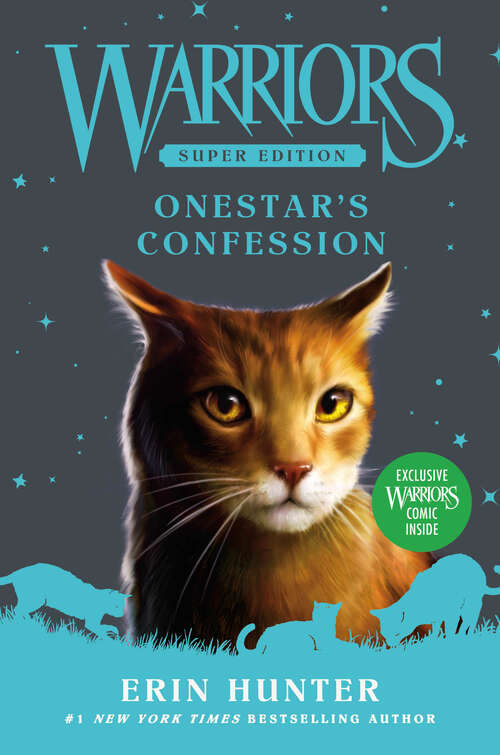 Book cover of Warriors Super Edition: Onestar's Confession (Warriors Super Edition #15)