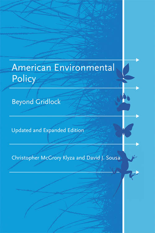 Book cover of American Environmental Policy, updated and expanded edition: Beyond Gridlock (American and Comparative Environmental Policy)