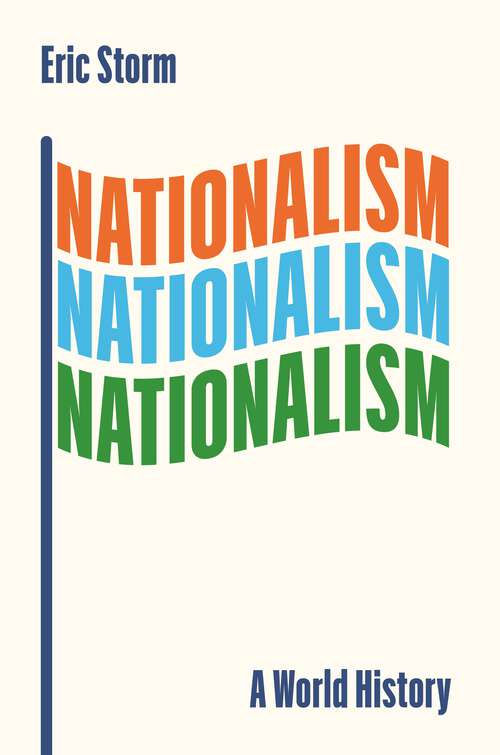 Book cover of Nationalism: A World History