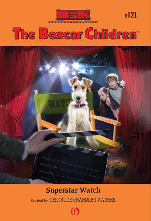 Book cover of Superstar Watch (Boxcar Children #121)