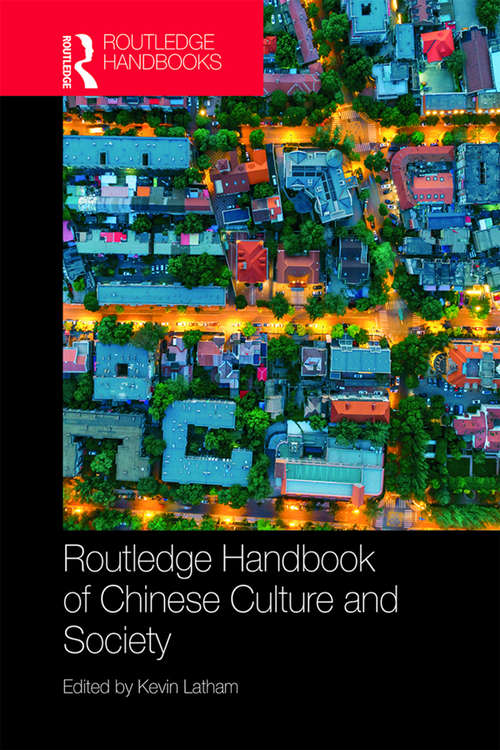 Book cover of Routledge Handbook of Chinese Culture and Society