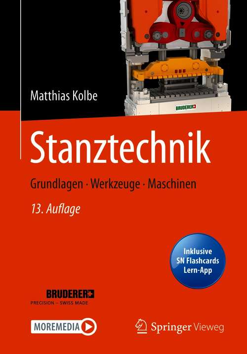 Book cover of Stanztechnik: Grundlagen - Werkzeuge - Maschinen (13. Aufl. 2020)