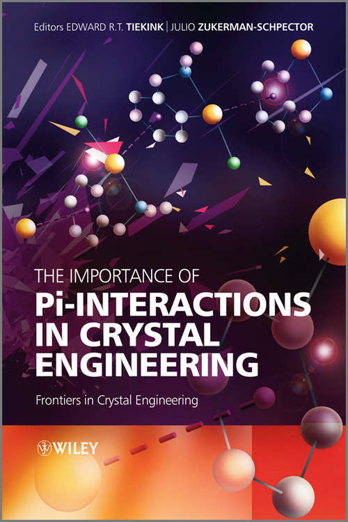 Book cover of The Importance of Pi-Interactions in Crystal Engineering