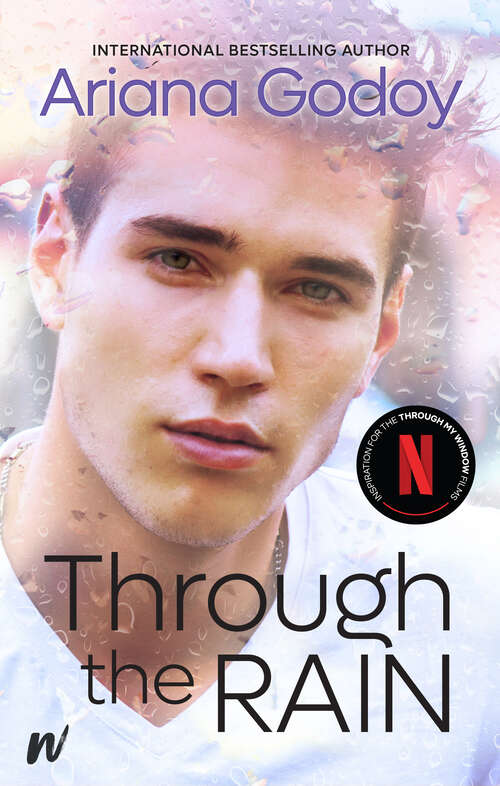 Book cover of Through the Rain (The\hidalgo Brothers Ser. #3)