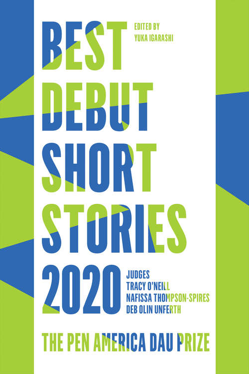 Book cover of Best Debut Short Stories 2020: The PEN America Dau Prize