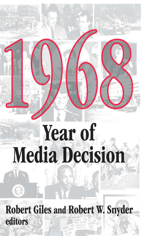 Book cover of 1968: Year of Media Decision (3)