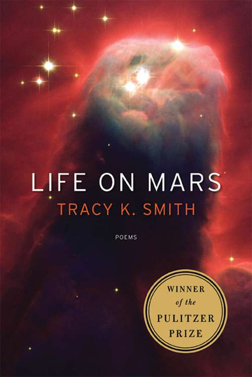 Book cover of Life on Mars: Poems