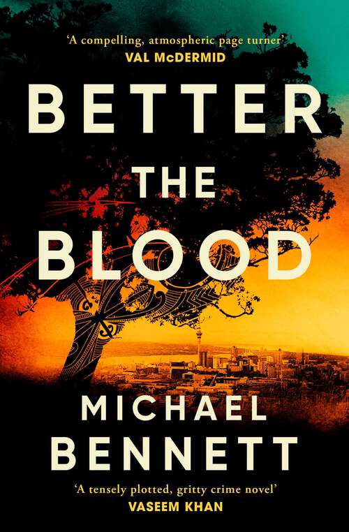 Book cover of Better the Blood: The past never truly stays buried. Welcome to the dark side of paradise. (Hana Westerman #1)