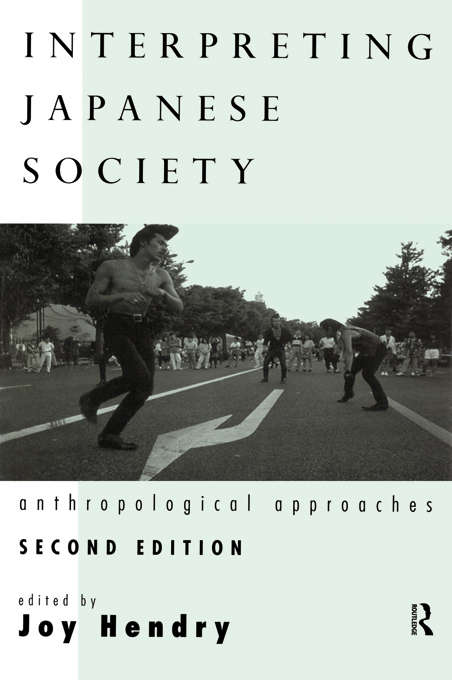 Book cover of Interpreting Japanese Society: Anthropological Approaches (2)