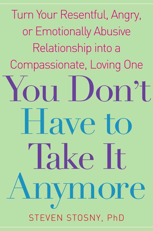 Book cover of You Don’t Have to Take It Anymore