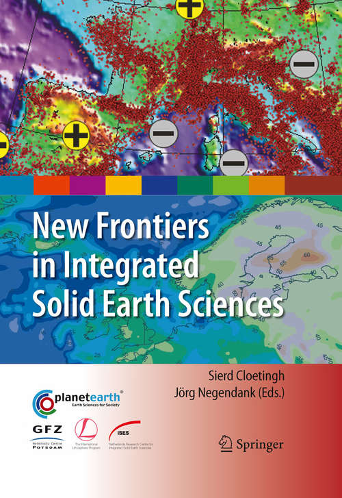 Book cover of New Frontiers in Integrated Solid Earth Sciences