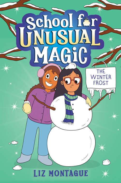 Book cover of The Winter Frost (School for Unusual Magic)