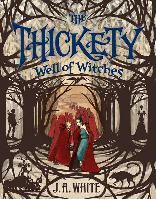 Book cover of Well of Witches (The Thickety #3)