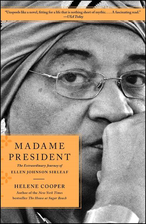 Book cover of Madame President: The Extraordinary Journey of Ellen Johnson Sirleaf