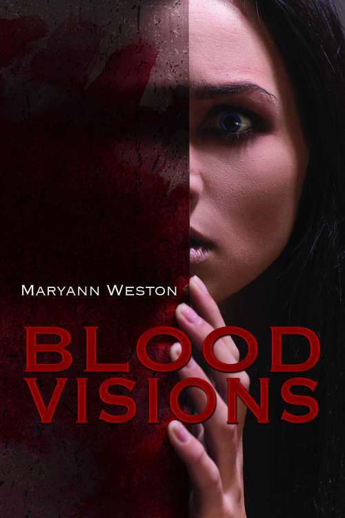 Book cover of Blood Visions