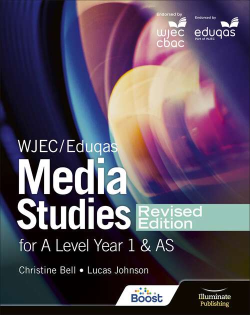 Book cover of WJEC/Eduqas Media Studies For A Level Year 1 and AS Student Book – Revised Edition