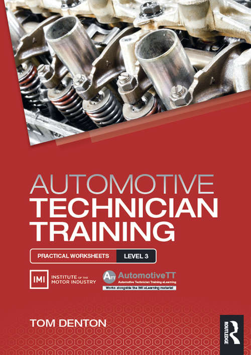 Book cover of Automotive Technician Training: Practical Worksheets (Level 3)