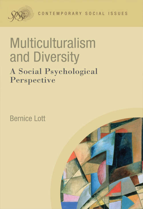 Book cover of Multiculturalism and Diversity: A Social Psychological Perspective (Contemporary Social Issues #3)