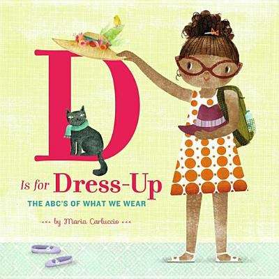 Book cover of D Is for Dress Up