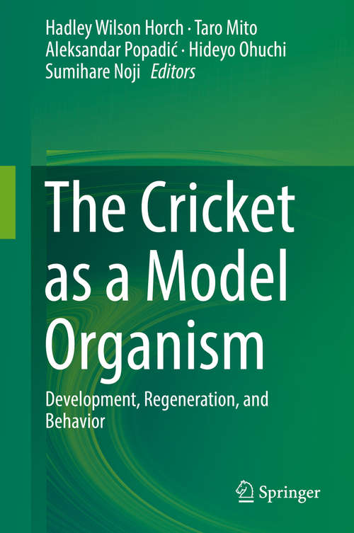 Book cover of The Cricket as a Model Organism