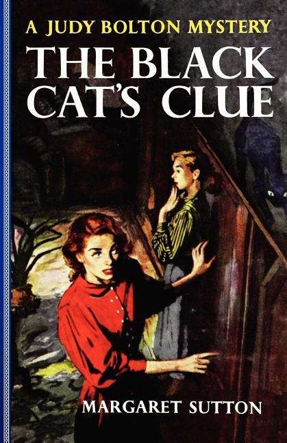 Book cover of The Black Cat's Clue: A Judy Bolton Mystery (Judy Bolton Mysteries Series #23)