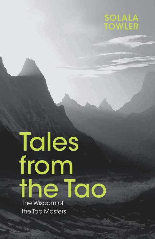 Book cover of Tales from the Tao: The Wisdom of the Taoist Masters