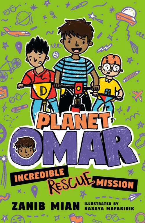 Book cover of Planet Omar: Incredible Rescue Mission (Planet Omar #3)