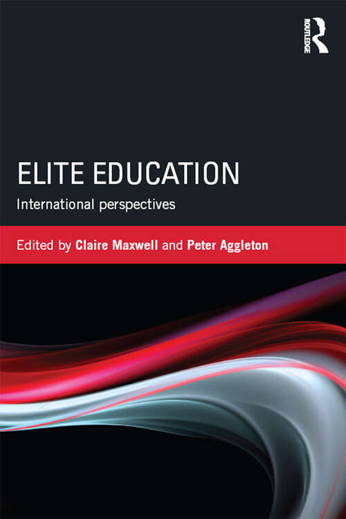 Book cover of Elite Education: International perspectives