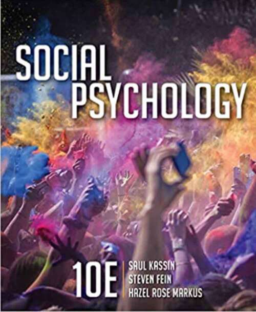 Book cover of Social Psychology (Tenth Edition) (Mindtap For Psychology Series)