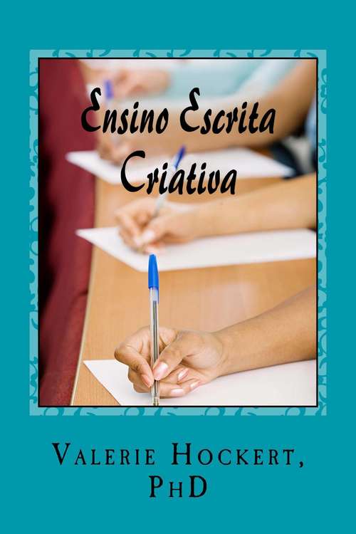 Book cover of Ensinando Escrita Criativa