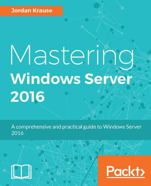 Book cover of Mastering Windows Server 2016
