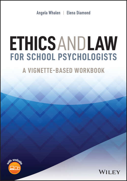 Book cover of Ethics and Law for School Psychologists: A Vignette-Based Workbook (8)