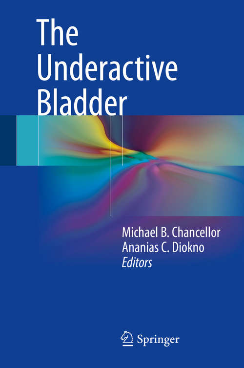 Book cover of The Underactive Bladder