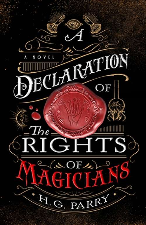 Book cover of A Declaration of the Rights of Magicians: The Shadow Histories, Book One (The\shadow Histories Ser. #1)