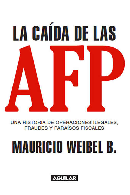 Book cover of La caída de las AFP