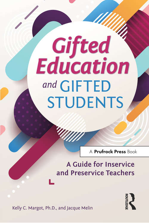 Book cover of Gifted Education and Gifted Students: A Guide for Inservice and Preservice Teachers