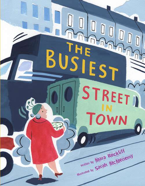 Book cover of The Busiest Street in Town