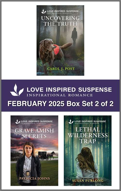 Book cover of Love Inspired Suspense February 2025 - Box Set 2 of 2 (Original)