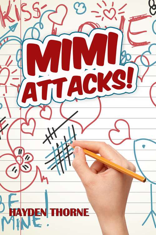 Book cover of Mimi Attacks! (Awakening the Alpha #2)