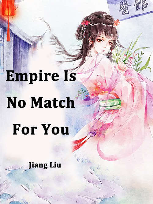 Book cover of Empire Is No Match For You: Volume 1 (Volume 1 #1)