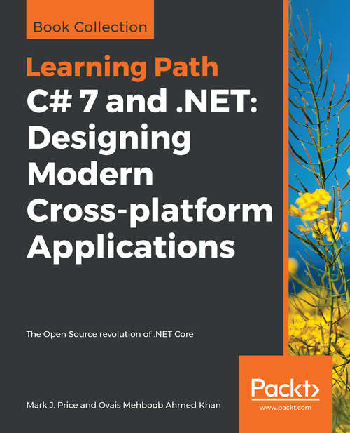 Book cover of Learning Path - C# 7 and .NET: The Open Source Revolution Of . Net Core
