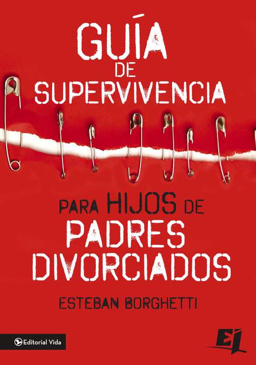 Book cover of Guía de supervivencia para hijos de padres divorciados (Especialidades Juveniles)