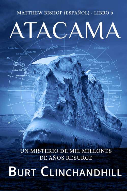 Book cover of Atacama (Matthew Bishop (Español) #3)