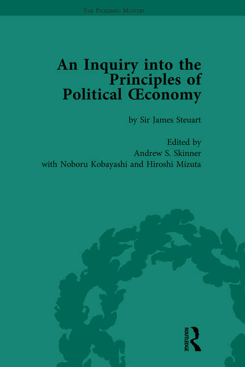 Book cover of An Inquiry into the Principles of Political Oeconomy Volume 2: A Variorum Edition