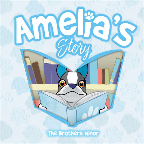 Book cover of Amelia's Story