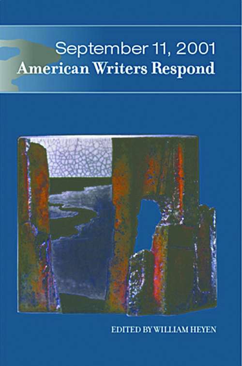 Book cover of September 11, 2001: American Writers  Respond