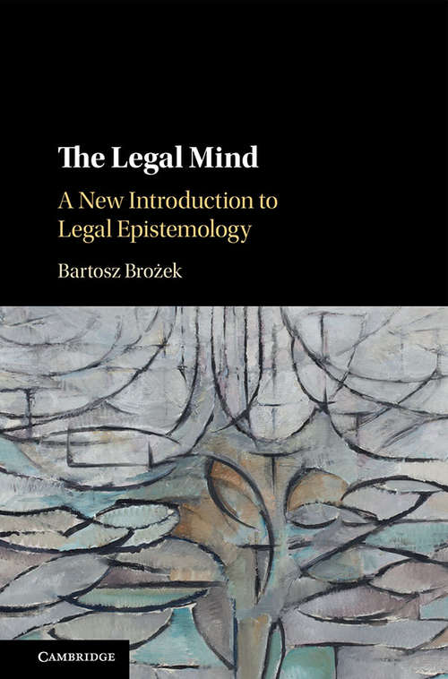 Book cover of The Legal Mind: A New Introduction to Legal Epistemology