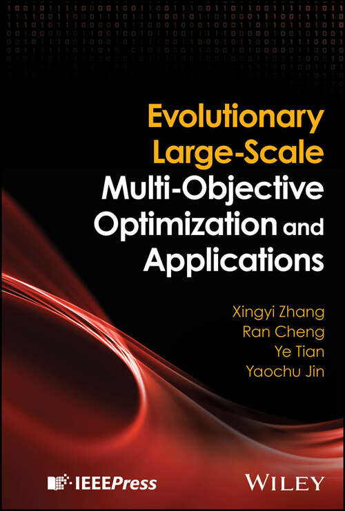 Book cover of Evolutionary Large-Scale Multi-Objective Optimization and Applications