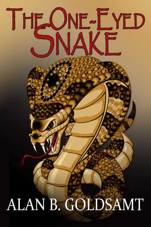 Book cover of The One-Eyed Snake