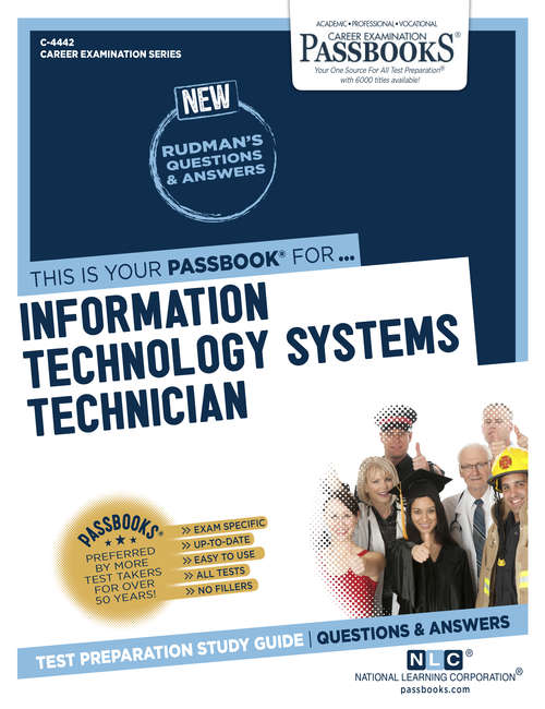 Book cover of Information Technology Systems Technician: Passbooks Study Guide (Career Examination Series)